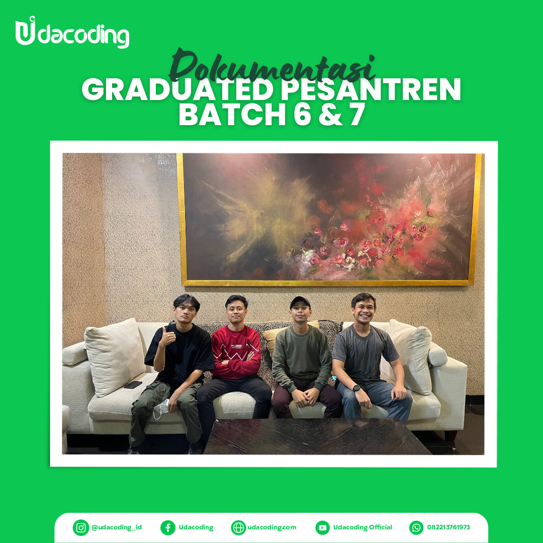 Dokumentasi Graduated Pesantren batch 6 – UDACODING