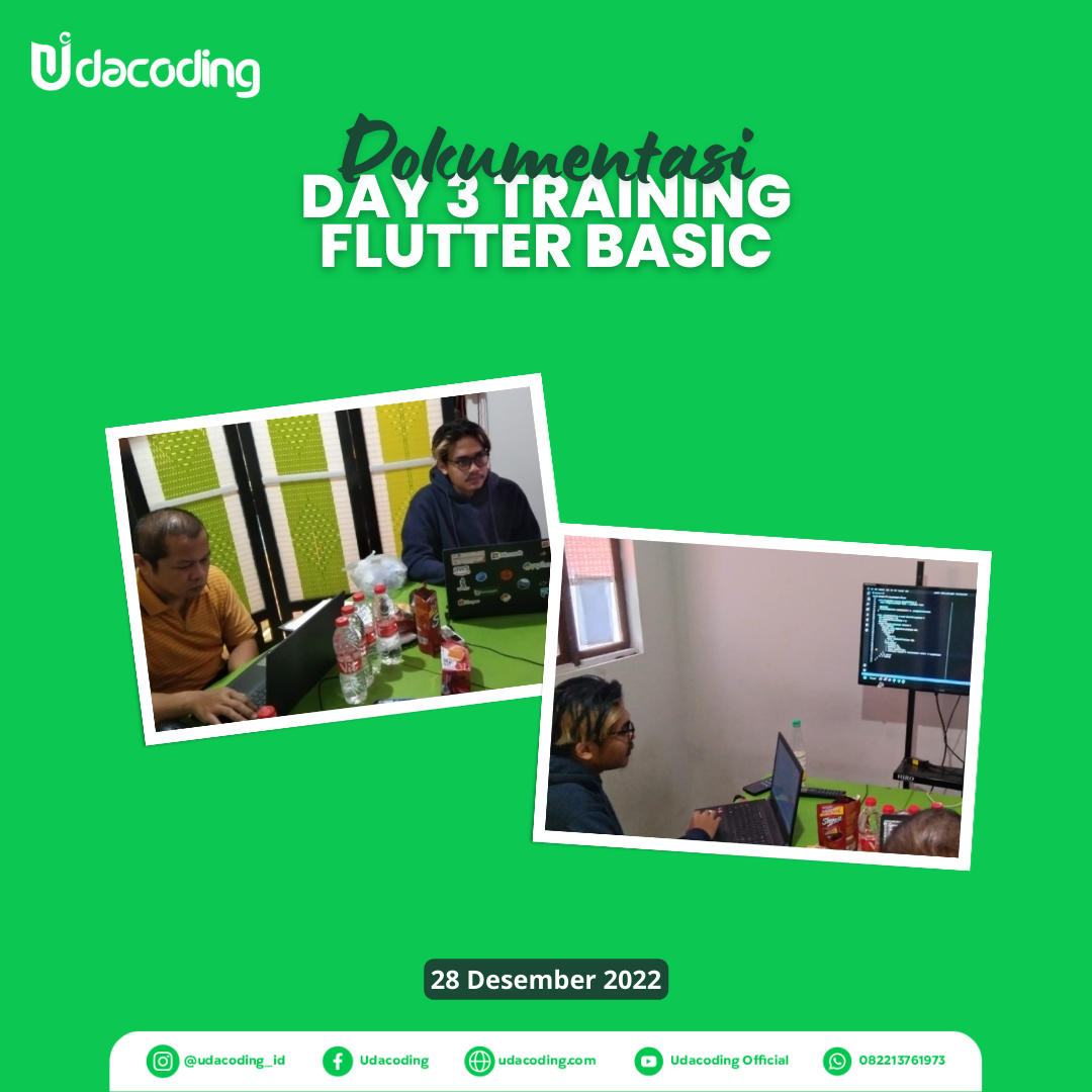 Dokumentasi Desember #Training Flutter Basic – UDACODING